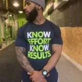 Unisex Know Effort Know Results T-Shirts